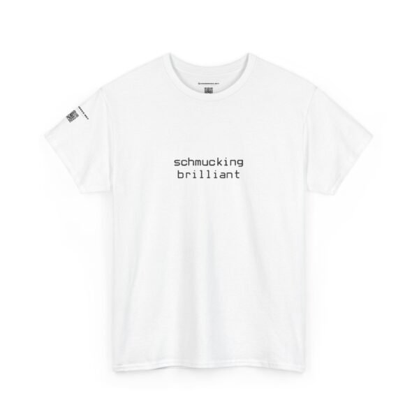 You're schmucking brilliant, you schmuck. - Image 7