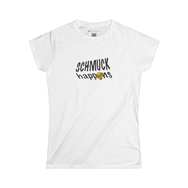 Schmuck happens. Ladies' edition.