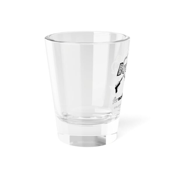 Buckle Up Shot Glass - Image 3